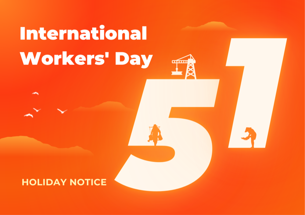 Holiday Notice | Sarado ang opisina para sa International Workers 'Day