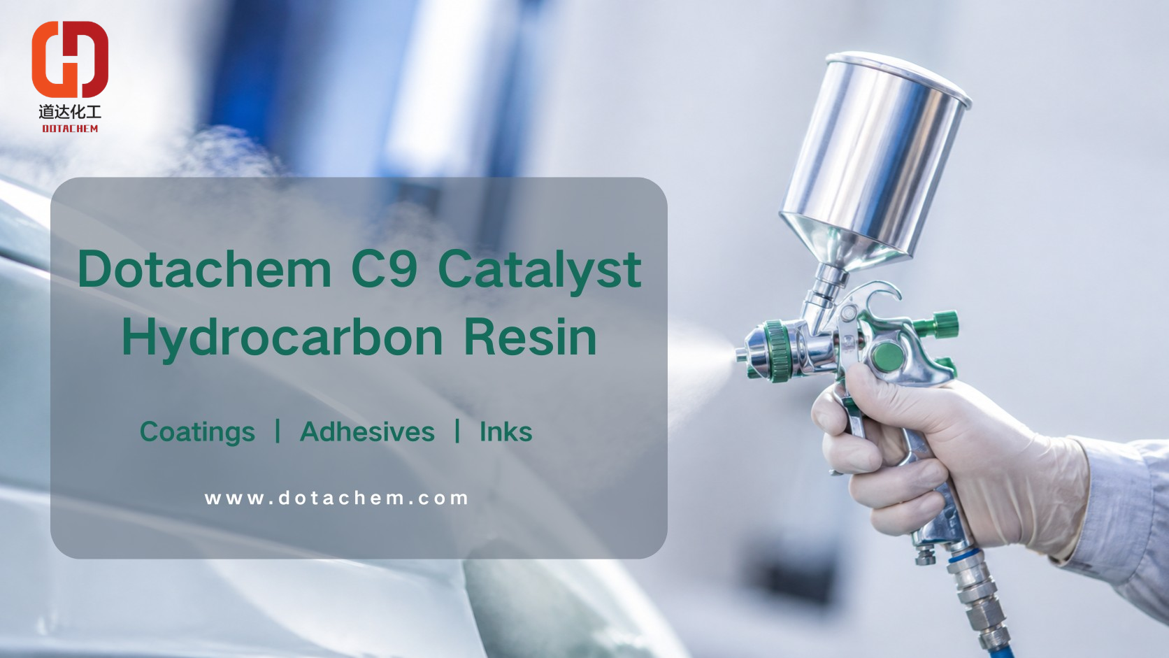Bakit Ginagamit ang Dotachem C9 Catalyst Hydrocarbon Resin sa mga Coatings, Adhesives at Inks?